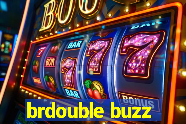 brdouble buzz